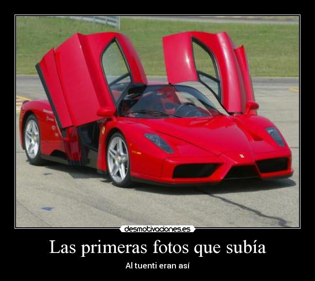 Las primeras fotos que subía - 