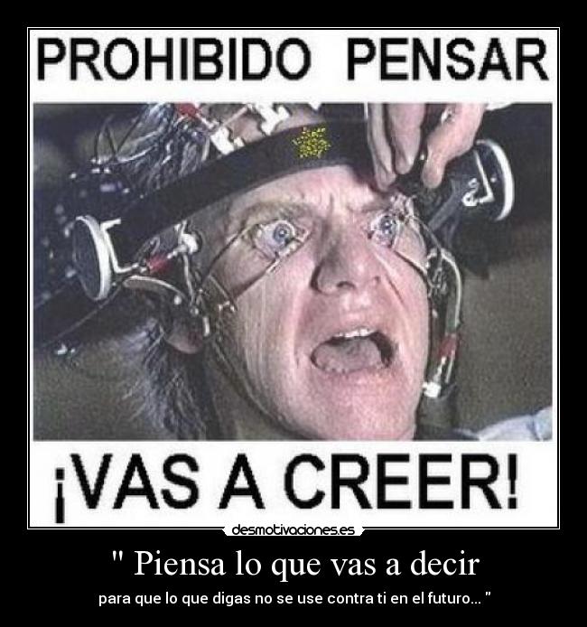  Piensa lo que vas a decir - 