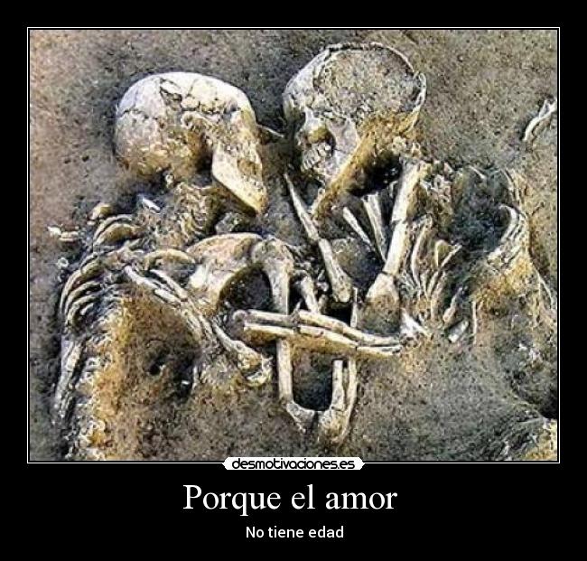 Porque el amor - No tiene edad