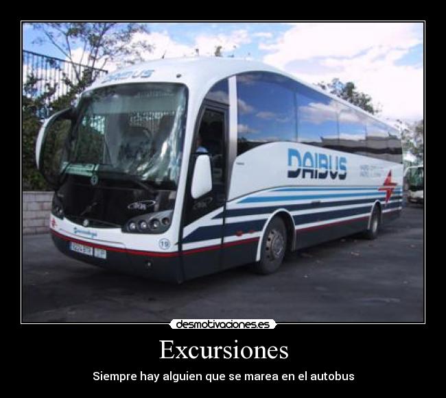 Excursiones - Siempre hay alguien que se marea en el autobus