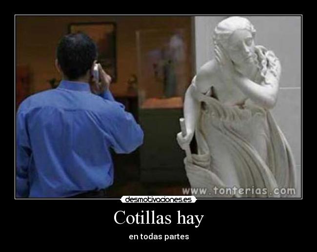 Cotillas hay -
