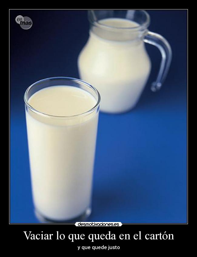 carteles leche desmotivaciones