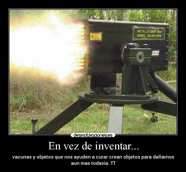 En vez de inventar... -
