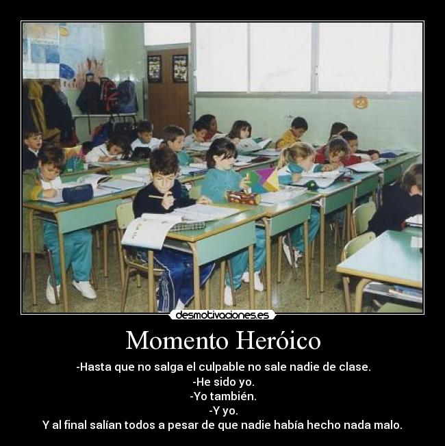 carteles momento heroico desmotivaciones