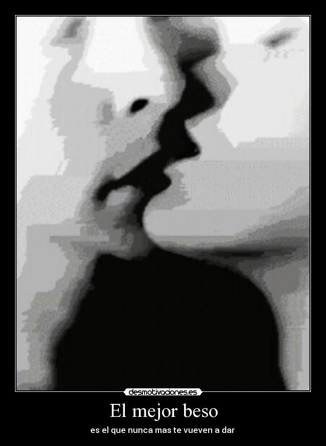 El mejor beso -