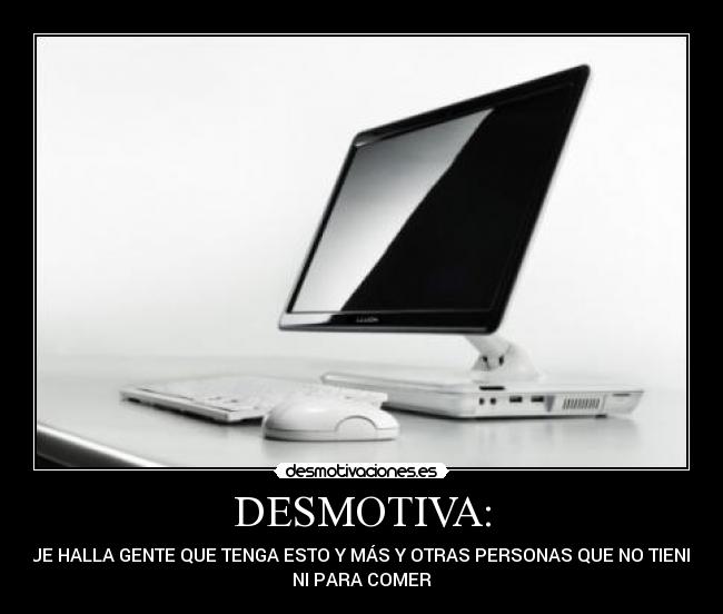 DESMOTIVA: -