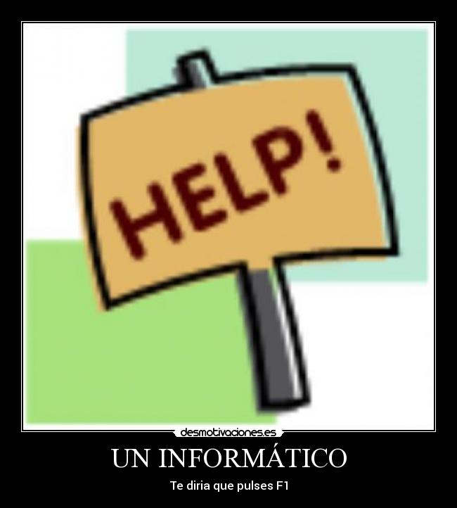 carteles informatico desmotivaciones