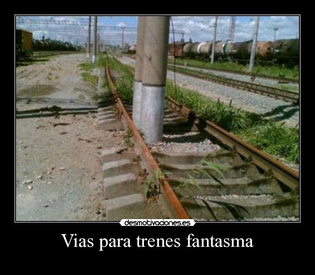 Vias para trenes fantasma -