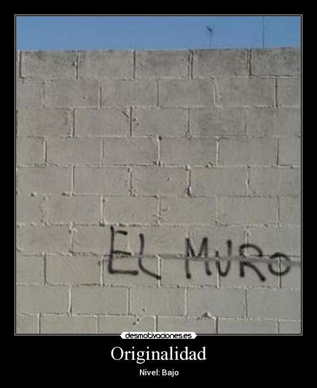 Originalidad - Nivel: Bajo