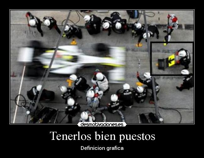 Tenerlos bien puestos - 