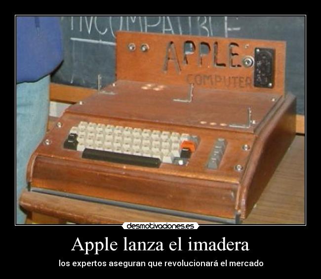 Apple lanza el imadera - 