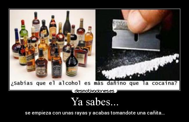 Ya sabes... - se empieza con unas rayas y acabas tomandote una cañita...