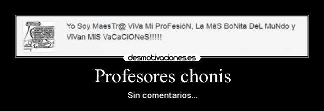 Profesores chonis - Sin comentarios...