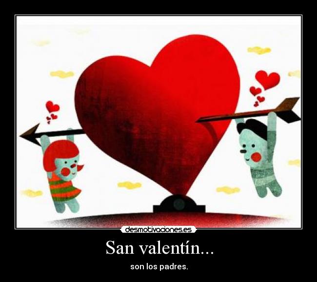 San valentín... -