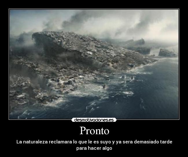 carteles pronto desmotivaciones