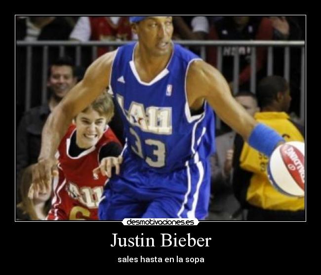 Justin Bieber - sales hasta en la sopa