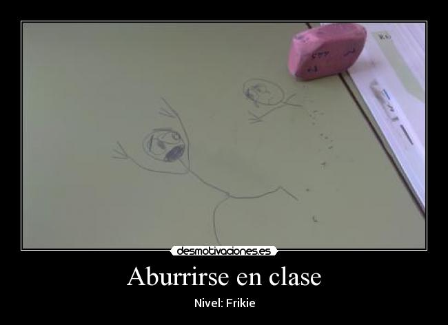 Aburrirse en clase - 