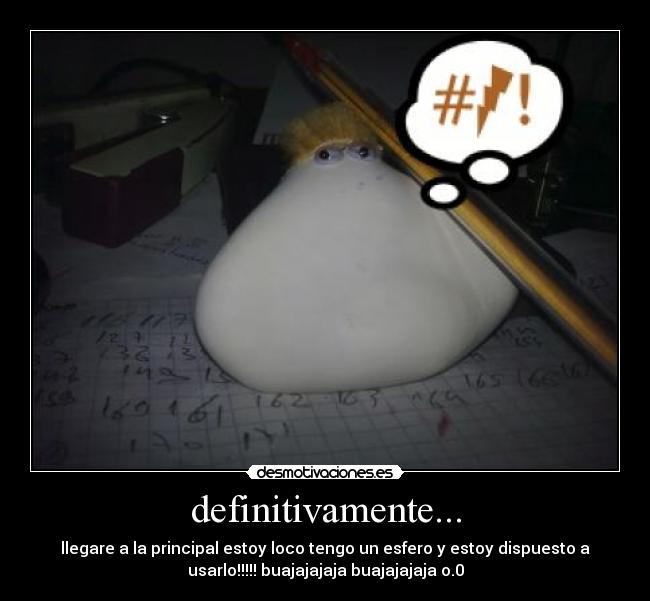 definitivamente... -