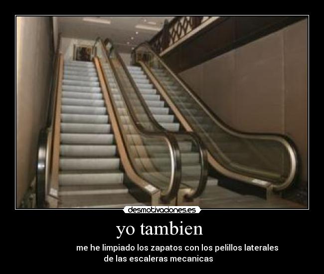 yo tambien -