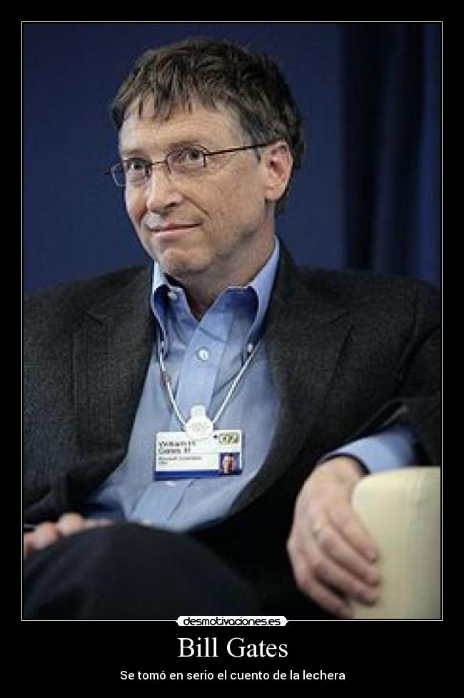 Bill Gates -