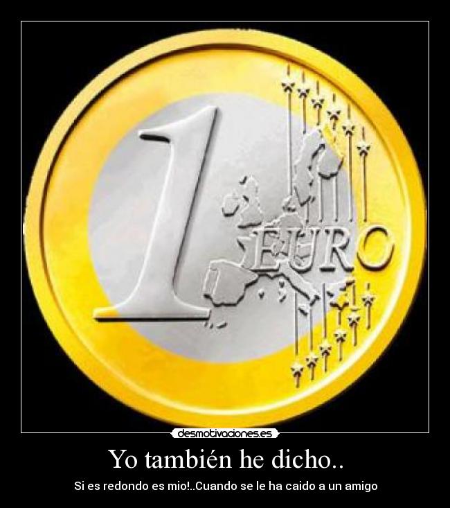 Yo también he dicho.. - 