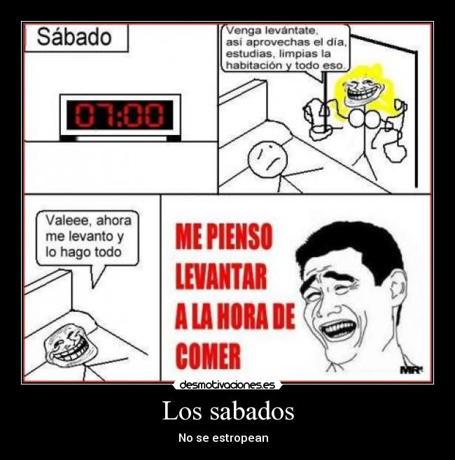 Los sabados - No se estropean