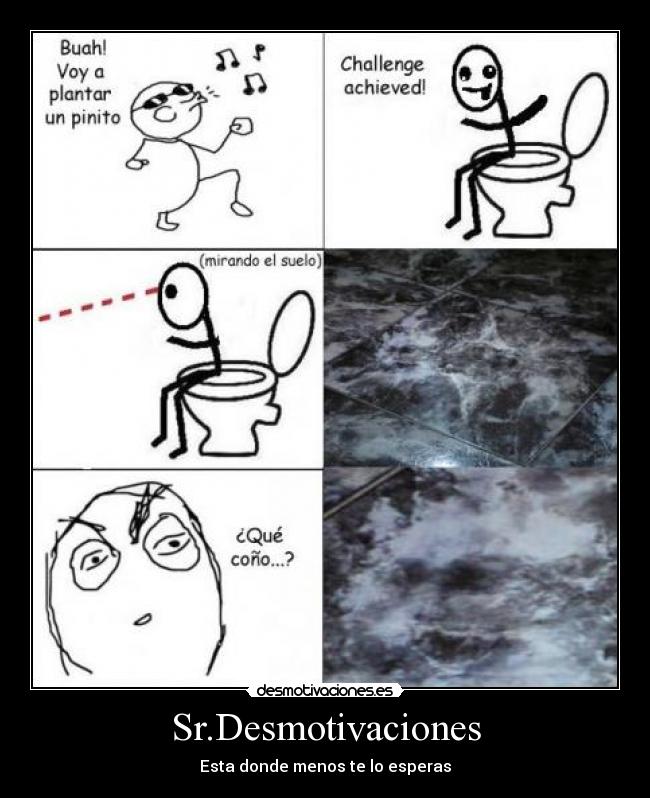 Sr.Desmotivaciones - Esta donde menos te lo esperas