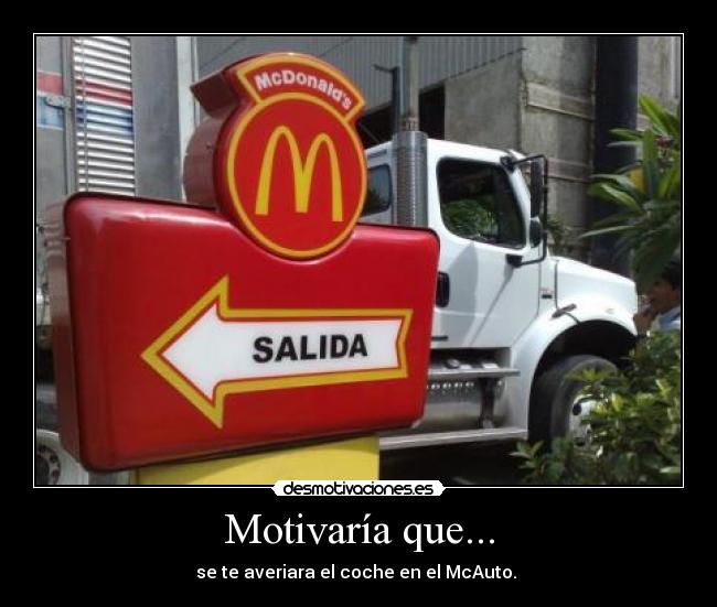 Motivaría que... -