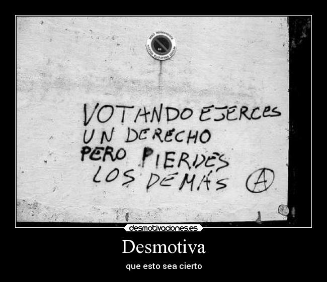Desmotiva - que esto sea cierto