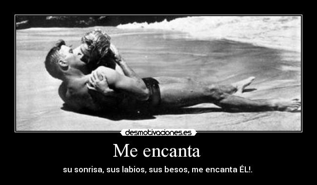 Me encanta -