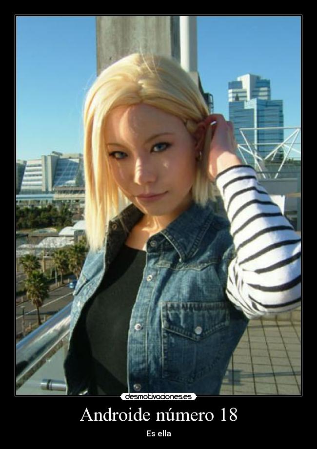Androide número 18 - Es ella