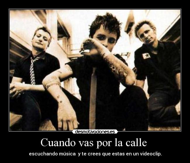 Cuando vas por la calle  - 