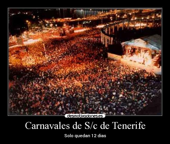 Carnavales de S/c de Tenerife - Solo quedan 12 dias