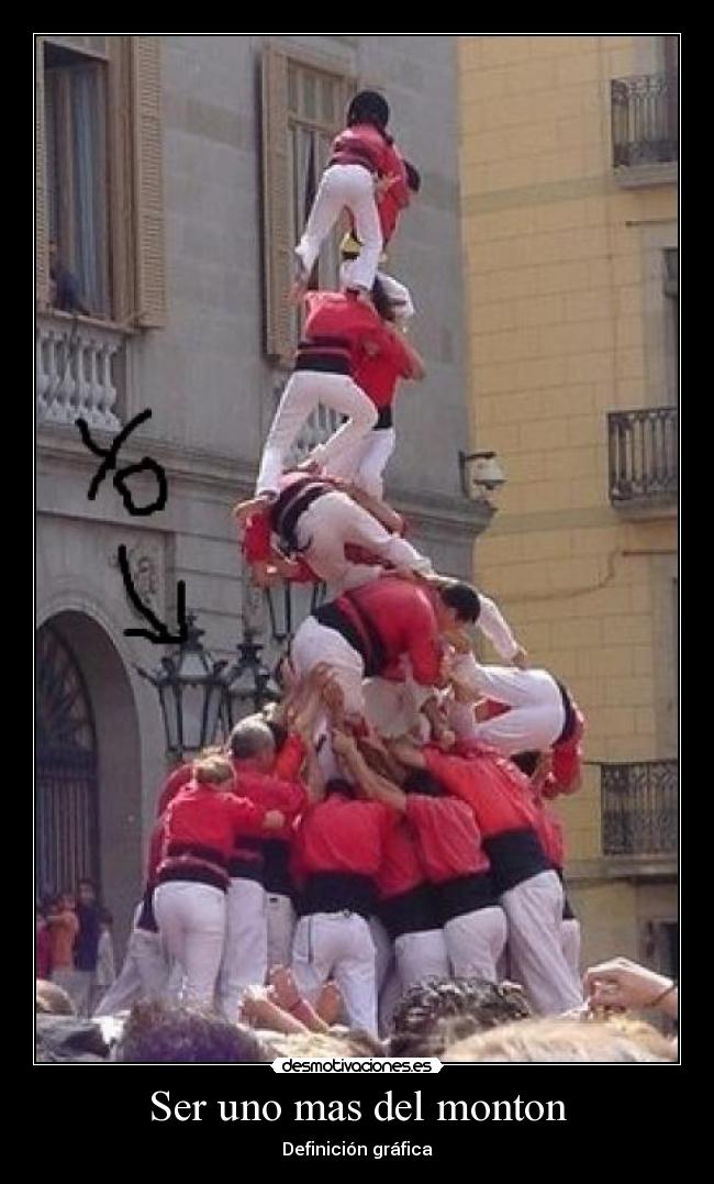 Ser uno mas del monton - 