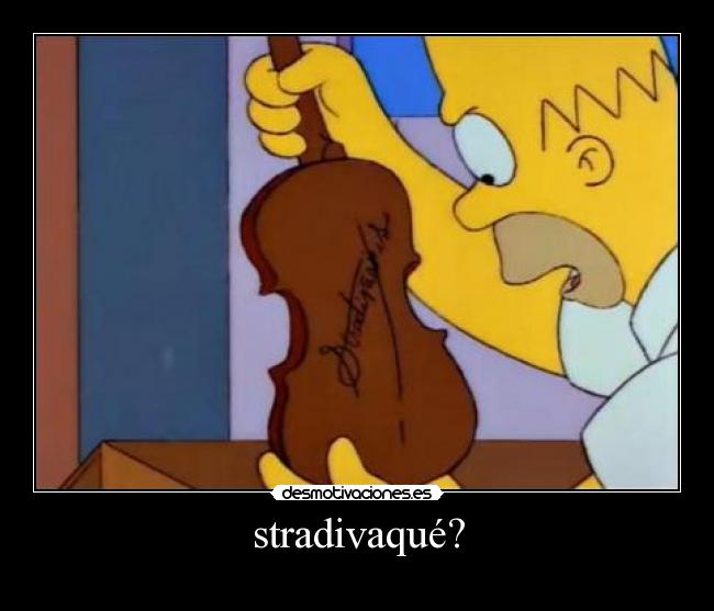 stradivaqué? -