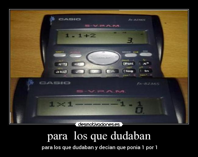 para  los que dudaban - 