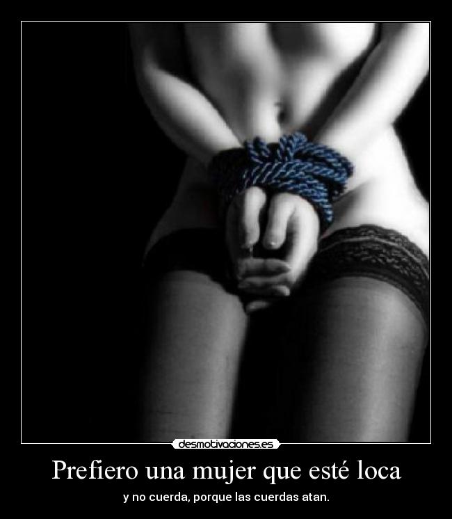 carteles mujer cuerdas atar mujeres desmotivaciones