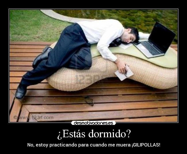 ¿Estás dormido? - 