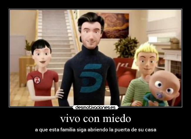 vivo con miedo - 