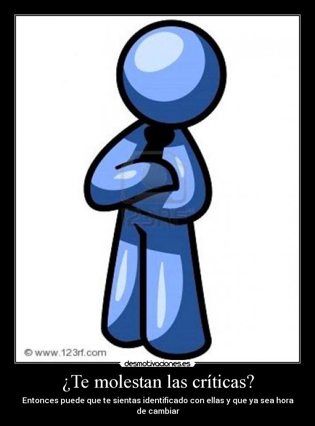 carteles criticas critica desafio cambio desmotivaciones