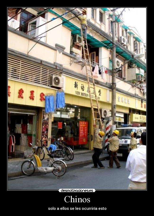 Chinos - solo a ellos se les ocurriría esto