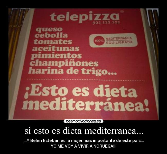 si esto es dieta mediterranea... - 