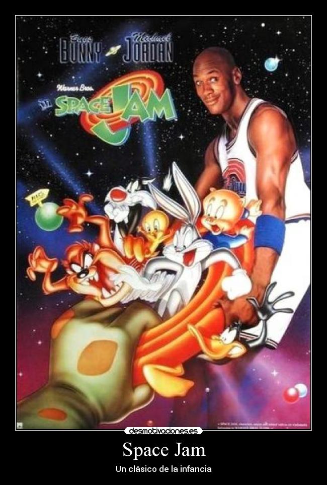 carteles space jam pelicula infancia desmotivaciones