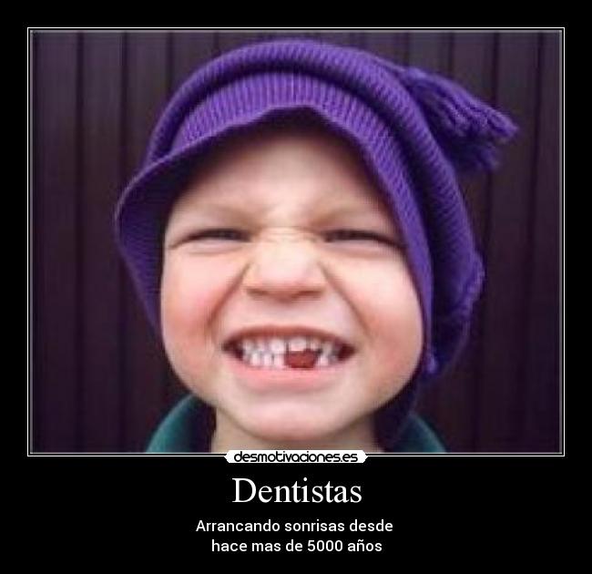 carteles dentistas desmotivaciones