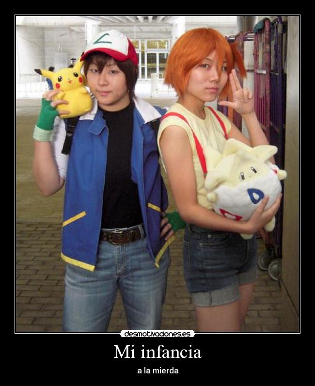 Mi infancia - a la mierda