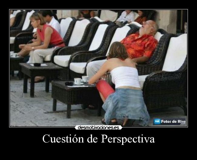 Cuestión de Perspectiva -
