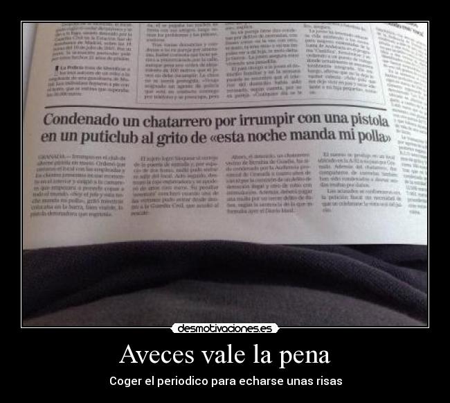 Aveces vale la pena - 