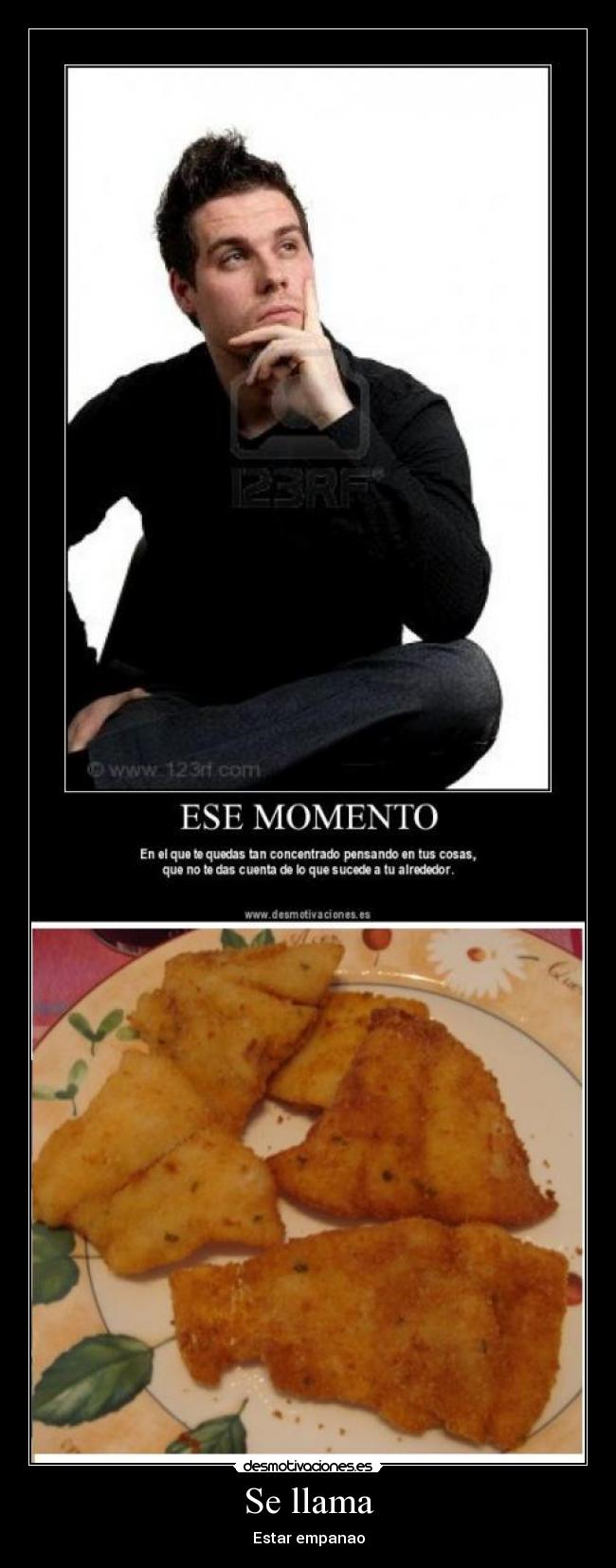 carteles empanao pensando desmotivaciones