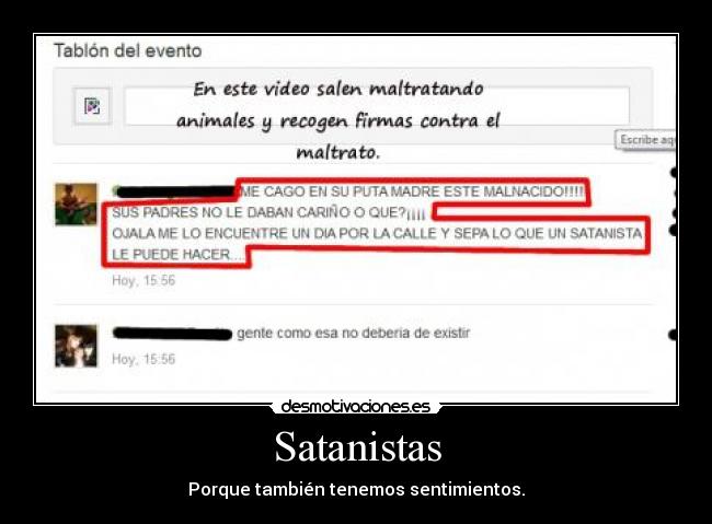 Satanistas - Porque también tenemos sentimientos.