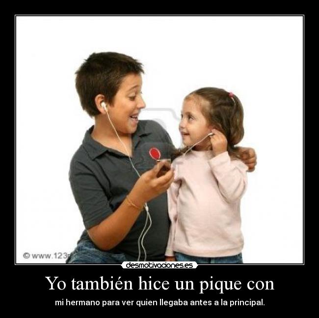 Yo también hice un pique con -